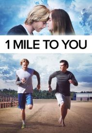 1 Mile to You