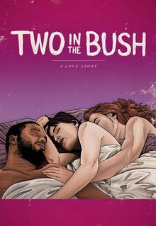 2 in the Bush: A Love Story