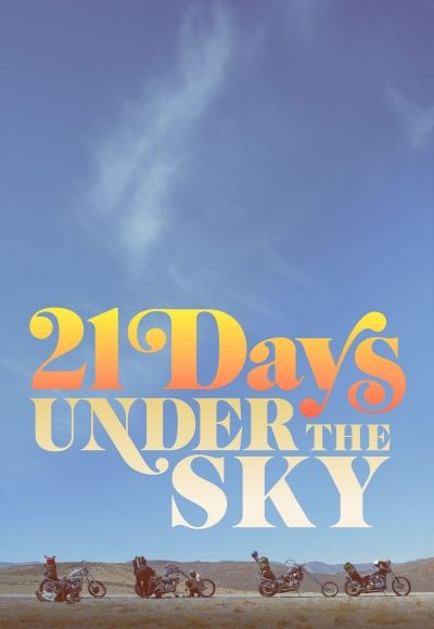 21 Days Under the Sky