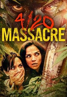 4/20 Massacre