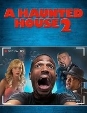 A Haunted House 2