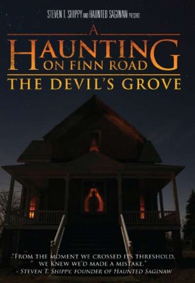 A Haunting on Finn Road: The Devil's Grove