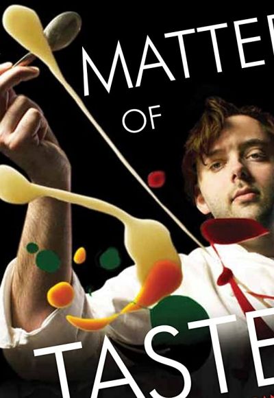 A Matter of Taste: Serving Up Paul Liebrandt