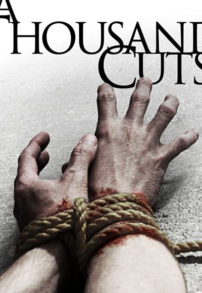 A Thousand Cuts