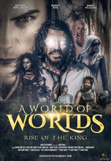 A World of Worlds: Rise of the King