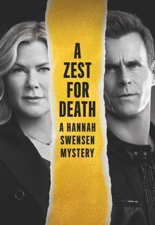 A Zest for Death: A Hannah Swensen Mystery