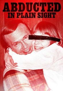 Abducted in Plain Sight