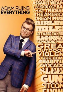 Adam Ruins Everything