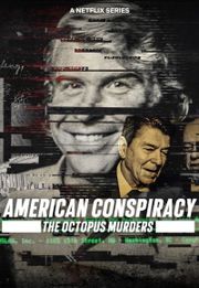 American Conspiracy: The Octopus Murders