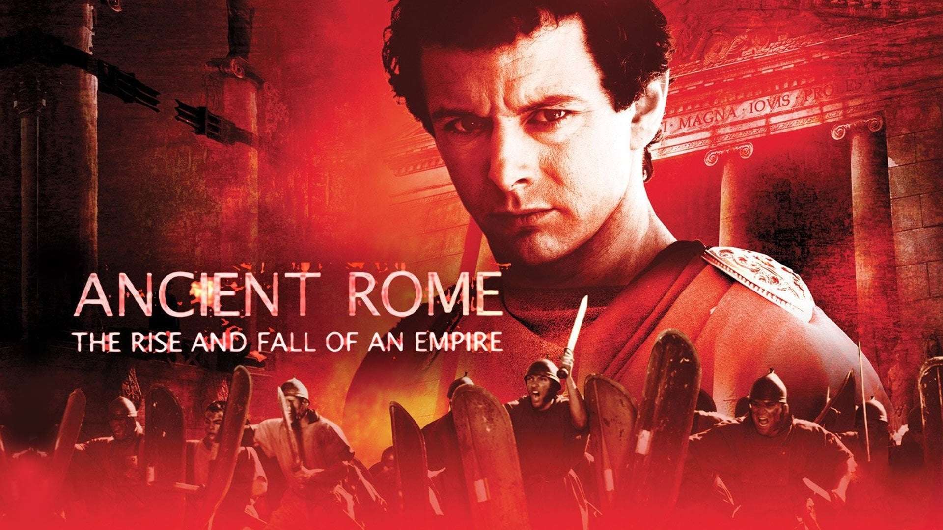 Ancient Rome: The Rise and Fall of an Empire