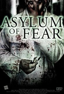 Asylum of Fear