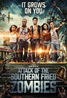 Attack of the Southern Fried Zombies