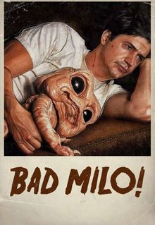 Bad Milo