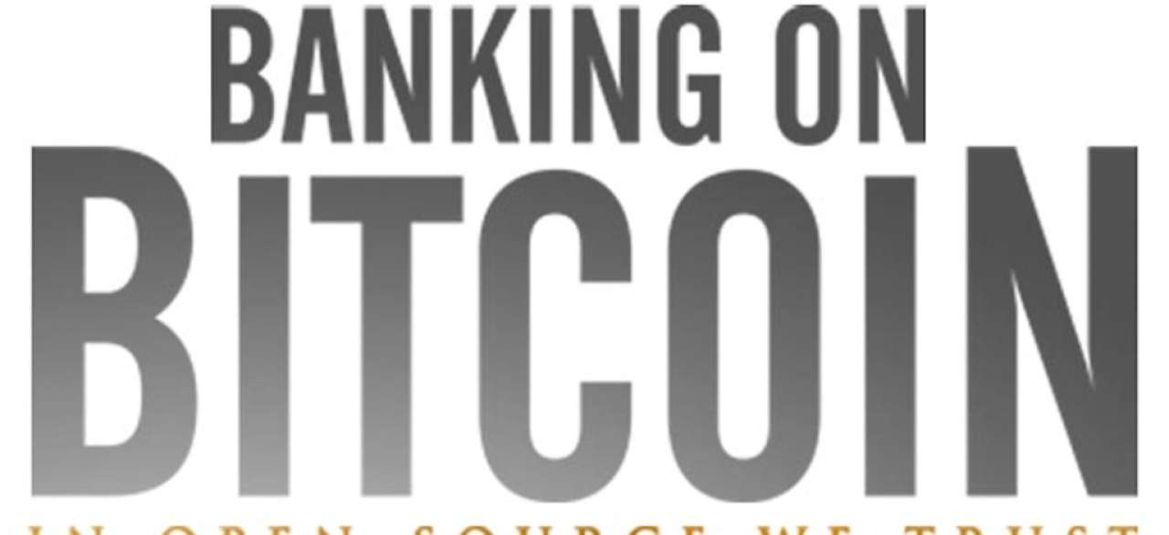 Banking on Bitcoin