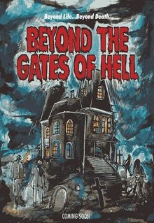 Beyond the Gates of Hell