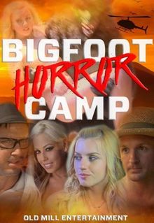 Bigfoot Horror Camp