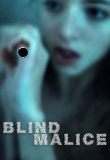 Blind Malice