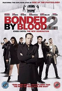 Bonded by Blood 2