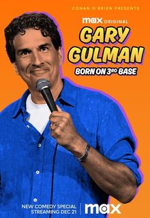 Gary Gulman: Born on 3rd Base