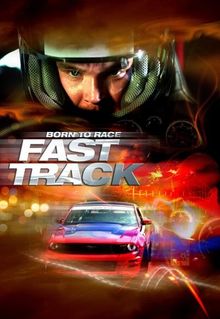 Born to Race: Fast Track