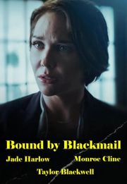 Bound by Blackmail