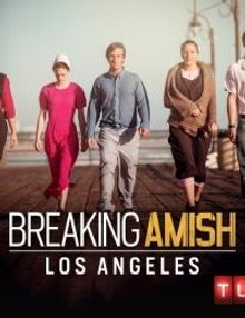 Breaking Amish: LA