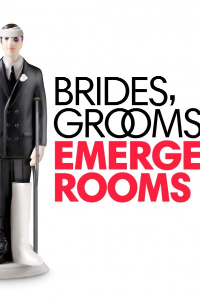 Brides, Grooms and Emergency Rooms