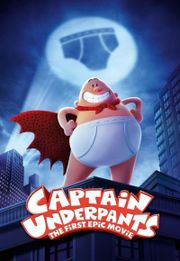 Captain Underpants: The First Epic Movie