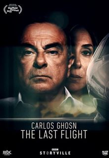 Carlos Ghosn: The Last Flight