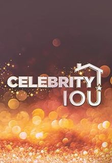 Celebrity IOU