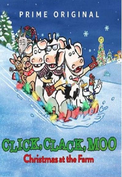 Click, Clack, Moo: Christmas at the Farm