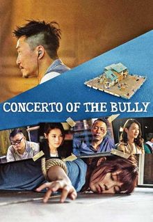 Concerto of the Bully