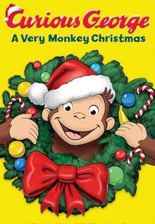 Curious George: A Very Monkey Christmas