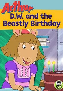 D.W. and the Beastly Birthday
