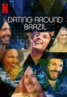 Dating Around: Brazil