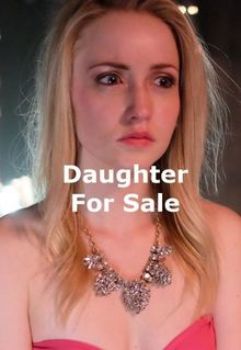 Daughter for Sale