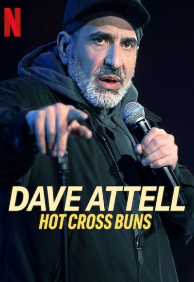 Dave Attell: Hot Cross Buns