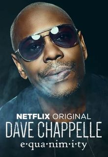 Dave Chappelle: Equanimity