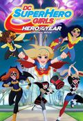 DC Super Hero Girls: Hero of the Year