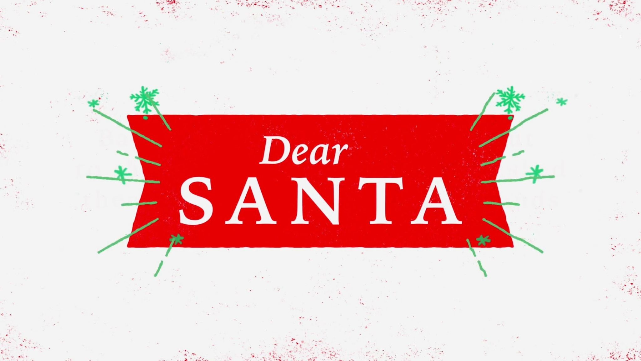 Dear Santa