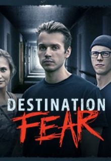 Destination Fear