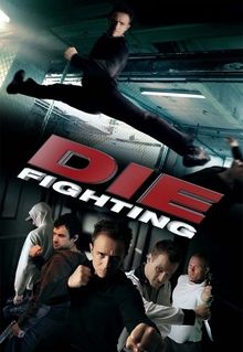 Die Fighting