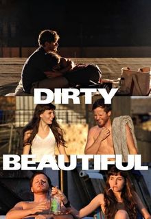 Dirty Beautiful