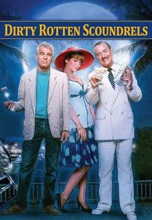 Dirty Rotten Scoundrels