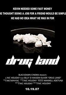 Drug Land