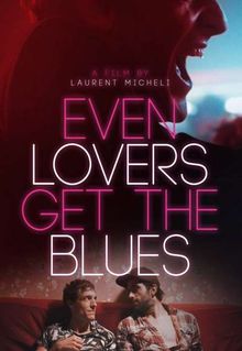 Even Lovers Get the Blues