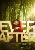 Ever After: A Cinderella Story