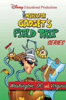 Field Trip Starring Inspector Gadget