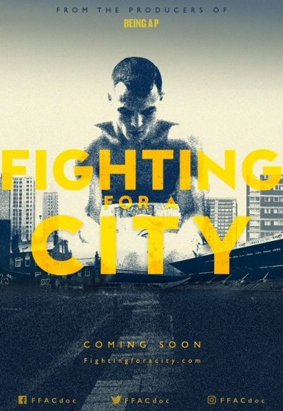 Fighting for a City