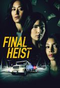 Final Heist